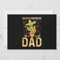 Nacho Average Dad Cinco De Mayo Mexican Daddy 