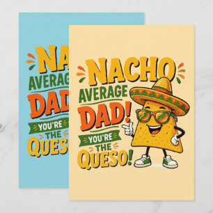 Nacho Average Dad Funny Father's Day Invitation