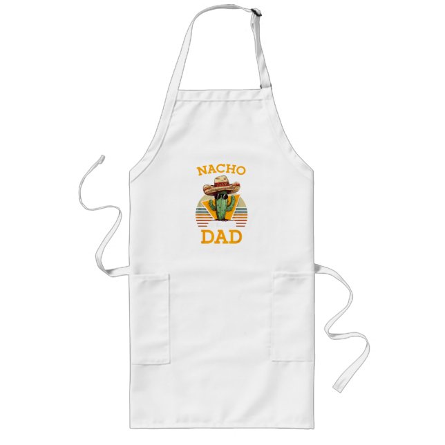 Nacho Average Dad Funny Long Apron (Front)