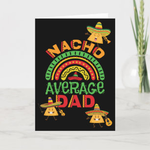 Nacho Average Dad Pun Holiday Card