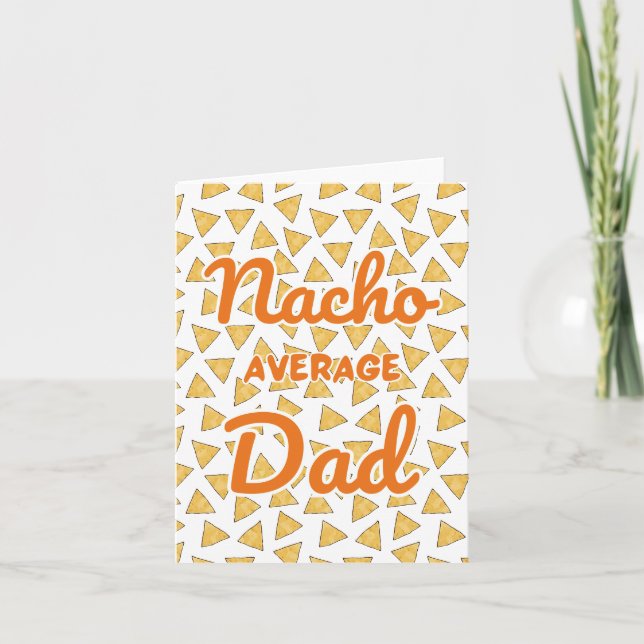 Nacho Average Dad Watercolor Card (Front)