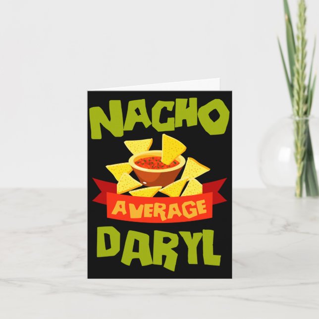 Nacho average daryl funny birthday name gift card (Front)