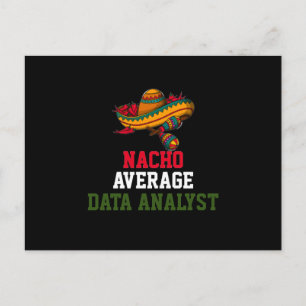 Nacho Average Data Analyst Postcard