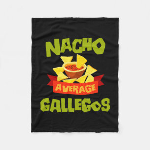 Nacho average gallegos funny birthday surname fleece blanket