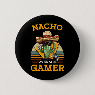 Nacho Average Gamer Video Game Player Funny Vintag 6 Cm Round Badge
