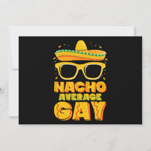 Nacho Average Gay Mexican LGBTQ Cinco de Mayo Invitation