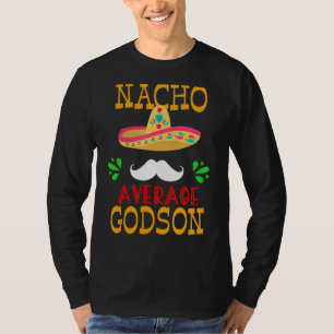 Nacho Average Godson Mexican Son Cinco De Mayo Kid T-Shirt