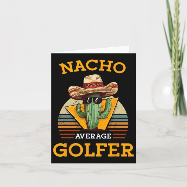 Nacho Average Golfer Funny Mexican Golf Player Cin Card (Front)