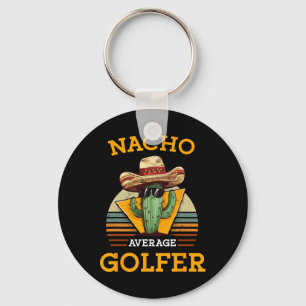 Nacho Average Golfer Funny Mexican Golf Player Cin Key Ring