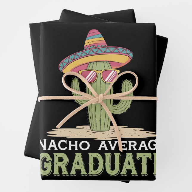 Nacho Average Graduate Cactus Graduation Mexican Wrapping Paper Sheet (In situ)