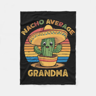 Nacho Average Grandma Matching Mexican Cinco De Ma Fleece Blanket