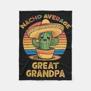 Nacho Average Great Grandpa Matching Mexican Cinco Fleece Blanket