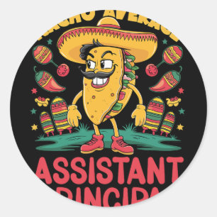 Nacho Average Istant Principal Cinco De Mayo Mexic Classic Round Sticker
