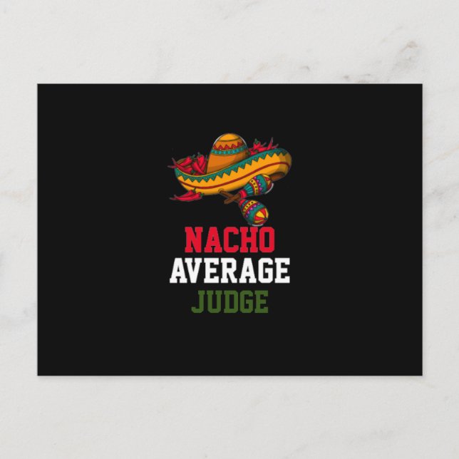 Nacho Average Judge Postcard (Front)