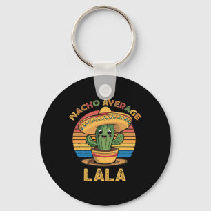 Nacho Average Lala Matching Mexican Cinco De Mayo  Key Ring