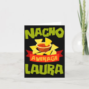 Nacho average laura funny birthday name gift card