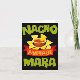 Nacho average mara funny birthday name gift card