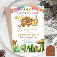 Nacho Average Margaritas Adult Birthday Fiesta