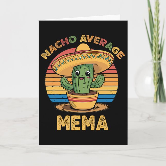 Nacho Average Mema Matching Mexican Cinco De Mayo  Card (Front)
