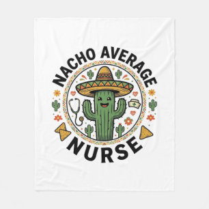 Nacho Average Nurse Cactus Fiesta Shirt Design_1 Fleece Blanket