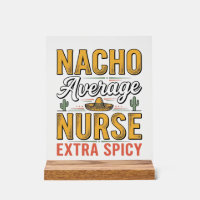 Nacho Average Nurse Extra Spicy Vintage Shirt Desi