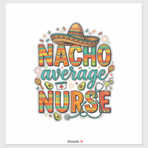 Nacho Average Nurse Fiesta Vector Shirt Design_1