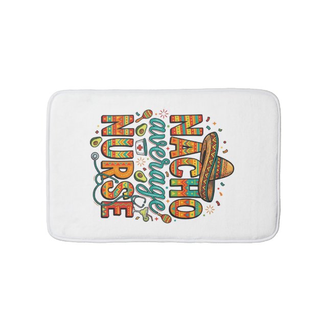 Nacho Average Nurse Fiesta Vector Shirt Design_1 Bath Mat (Front)