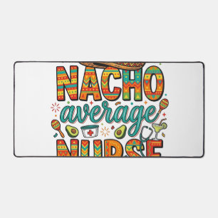 Nacho Average Nurse Fiesta Vector Shirt Design_1 Desk Mat