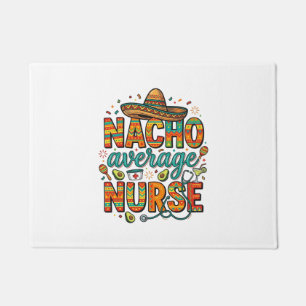 Nacho Average Nurse Fiesta Vector Shirt Design_1 Doormat