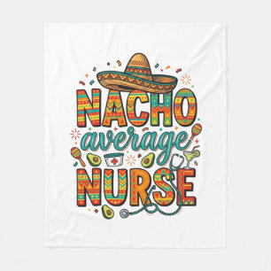 Nacho Average Nurse Fiesta Vector Shirt Design_1 Fleece Blanket