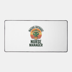 Nacho Average Nurse Manager Funny Cactus Shirt_1 Desk Mat