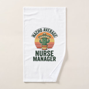 Nacho Average Nurse Manager Funny Cactus Shirt_1 Hand Towel