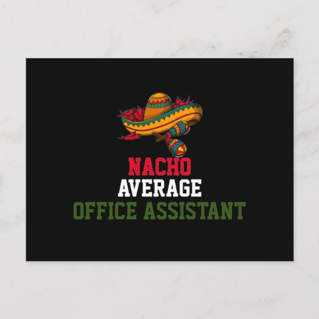Nacho Average Office Assistant  Postcard (Front)