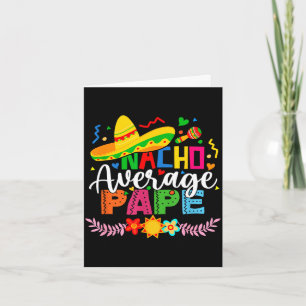 Nacho average papa funny mexican vintage cinco de card