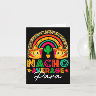 Nacho Average Para Sombrero Hat Mexican Fiesta Cin Card