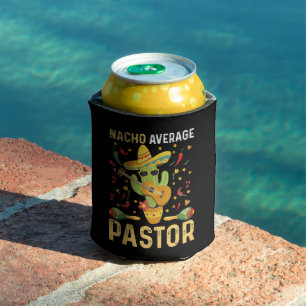 Nacho Average Pastor Religious Leader Cinco De May Can Cooler