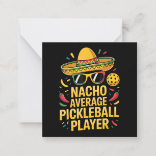 Nacho Average Pickleball Player Card