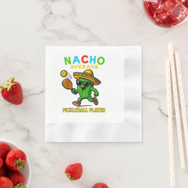 Nacho Average Pickleball Player Napkin (Insitu)