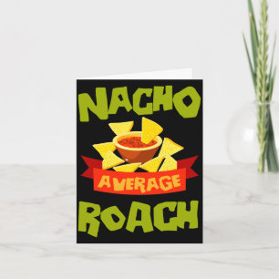 Nacho average roach funny birthday surname card