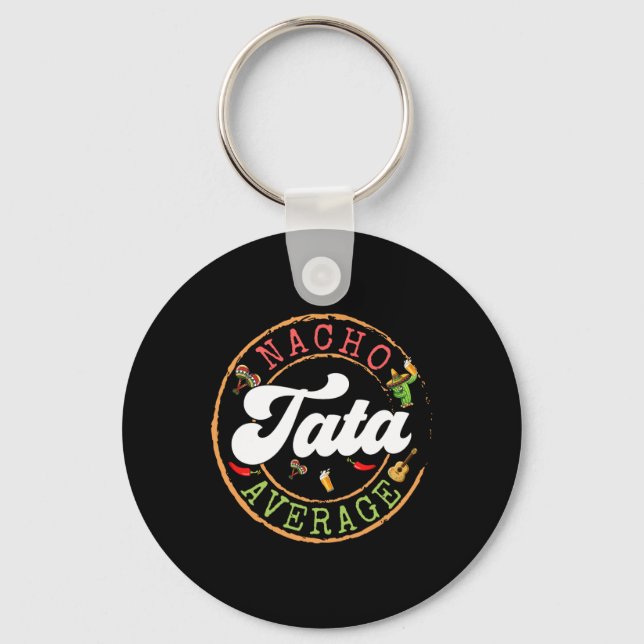Nacho Average S Breast Cactus Cinco De Mayo Matchi Key Ring (Front)