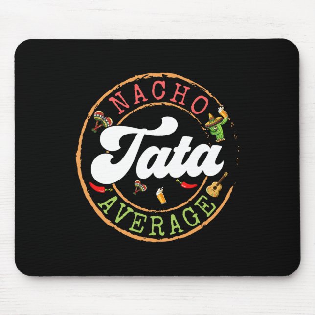 Nacho Average S Breast Cactus Cinco De Mayo Matchi Mouse Pad (Front)