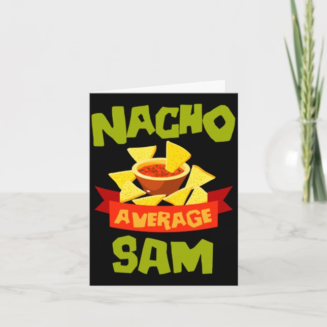 Nacho average sam funny birthday name gift card (Front)
