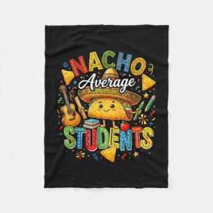 Nacho average students cute taco back to school fleece blanket