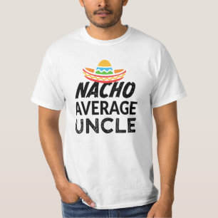 Nacho average uncle shirt funny mens uncle t-shirt