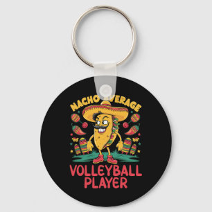 Nacho Average Volleyll Player Cinco De Mayo Mexica Key Ring