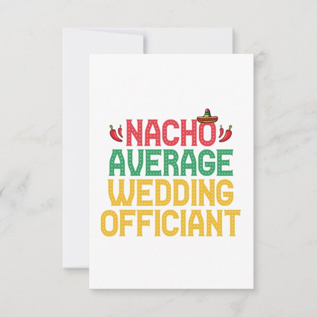 Nacho Average Wedding Officiant Mexican Fiesta Thank You Card (Front)