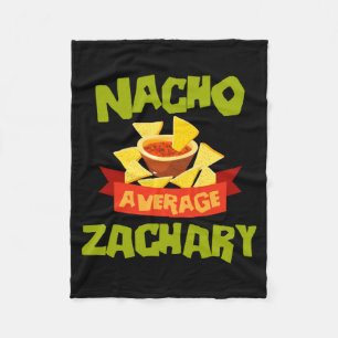 Nacho Average Zachary Funny Birthday Personalised Fleece Blanket