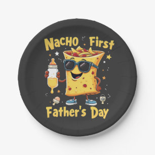 Nacho First Father's Day Cinco De Mayo Dad Paper Plate