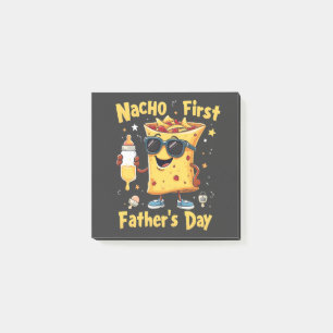 Nacho First Father's Day Cinco De Mayo Dad  Post-it Notes