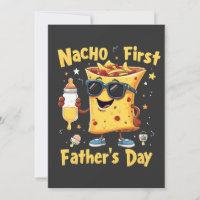 Nacho First Father's Day Cinco De Mayo Dad 